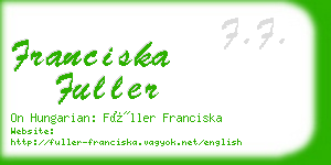 franciska fuller business card